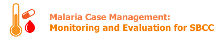 Malaria Case Management SBCC