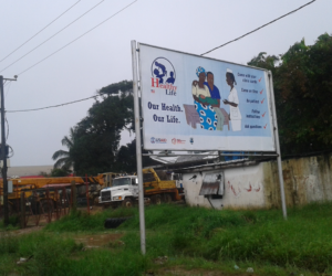 Healthy Life billboard in Liberia